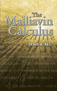 bokomslag The Malliavin Calculus