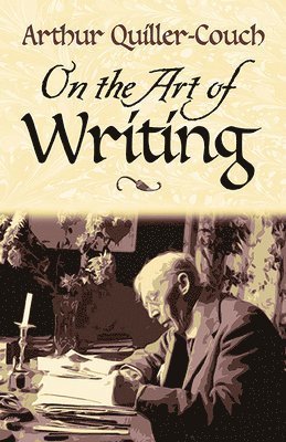 On the Art of Writing 1