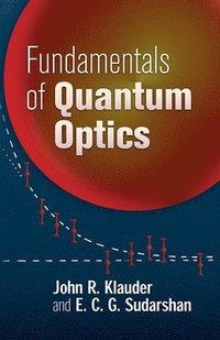 bokomslag Fundamentals of Quantum Optics