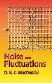 bokomslag Noise and Fluctuations: An Introduction
