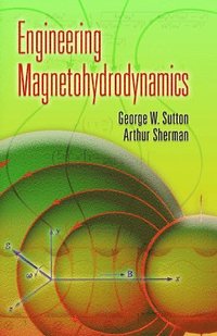 bokomslag Engineering Magnetohydrodynamics