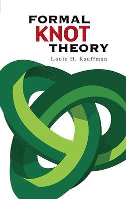 Formal Knot Theory 1