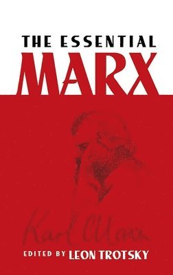 The Essential Marx 1