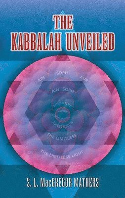 The Kabbalah Unveiled 1