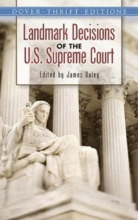 bokomslag Landmark Decisions of the U.S. Supreme Court