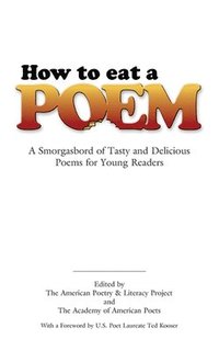 bokomslag How to Eat a Poem