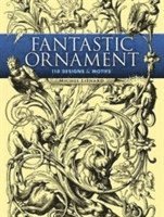 Lienard, Michel Liénard - Fantastic Ornaments, Häftad