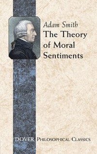 bokomslag The Theory of Moral Sentiments