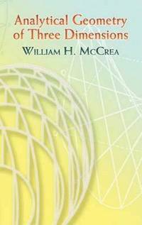 bokomslag Analytical Geometry of Three Dimensions