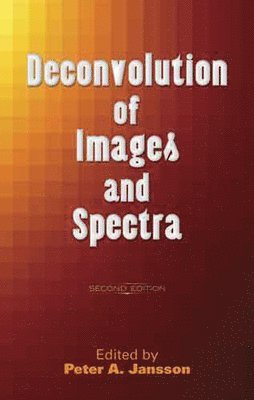 bokomslag Deconvolution of Images and Spectra
