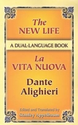 bokomslag The New Life / La Vita Nuova