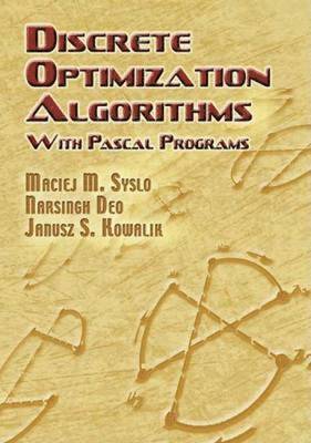 Discrete Optimization Algorithms 1