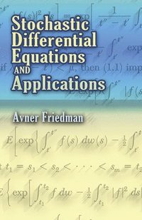 bokomslag Stochastic Differential Equations and Applications