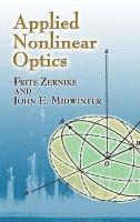 Frits Zernike, John E. Midwinter, John E Midwinter - Applied Nonlinear Optics, Häftad