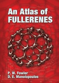 bokomslag An Atlas of Fullerenes