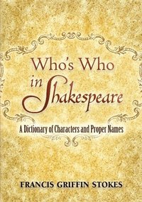 bokomslag Who'S Who in Shakespeare