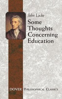 bokomslag Some Thoughts Concerning Education