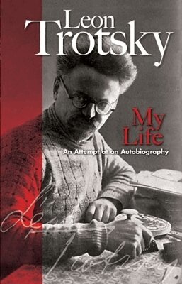 Leon Trotsky - My Life, Häftad