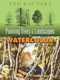 bokomslag Painting Trees and Landscapes in Watercolor