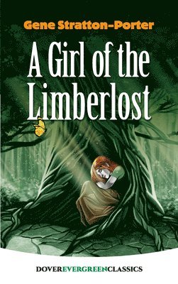 bokomslag A Girl of the Limberlost