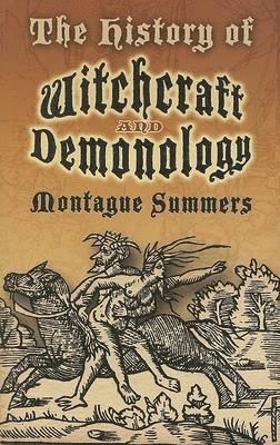 bokomslag The History of Witchcraft and Demonology
