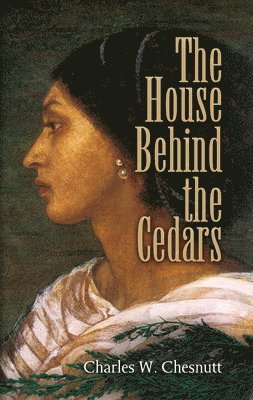 The House Behind the Cedars