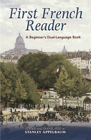 Stanley Appelbaum, Stanley Appelbaum - First French Reader, Häftad