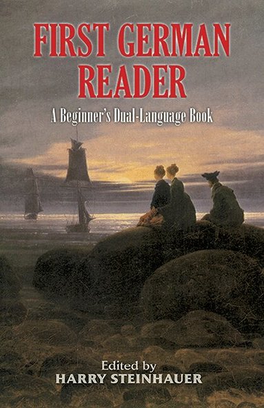 Harry Steinhauer, Harry Steinhauer - First German Reader, Häftad