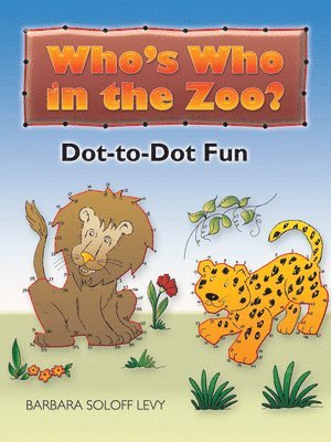 Who'S Who in the Zoo? 1