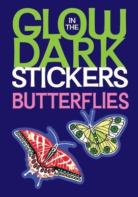 bokomslag Glow-In-The-Dark Butterflies Stickers