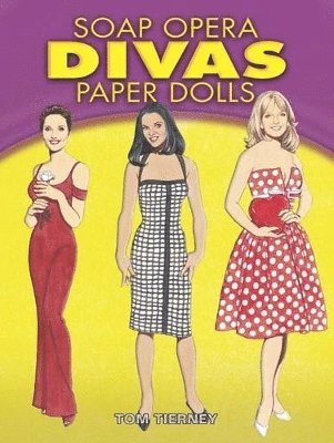 Soap Opera Divas Paper Dolls 1