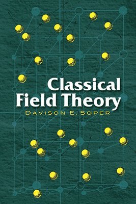 bokomslag Classical Field Theory