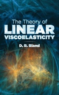 bokomslag Theory of Linear Viscoelasticity