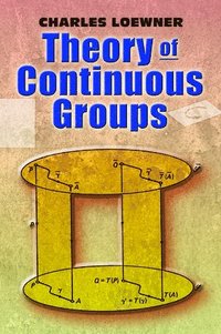 bokomslag Theory of Continuous Groups