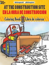 bokomslag At the Construction Site Coloring Book/En La Obra De Construccion Libro De Colorear
