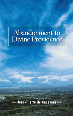 bokomslag Abandonment to Divine Providence