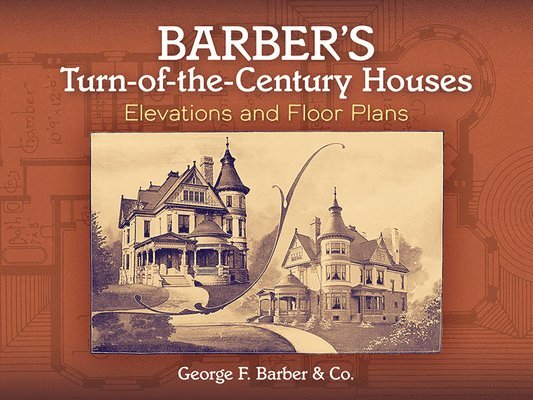 Barber'S Turn-of-the-Century Houses 1