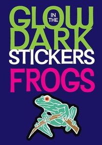 bokomslag Glow-In-The-Dark Frogs Stickers