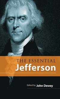 bokomslag The Essential Jefferson