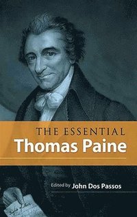 bokomslag The Essential Thomas Paine