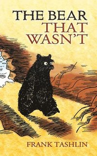 bokomslag Bear That Wasn't