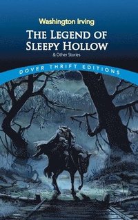 bokomslag The Legend of Sleepy Hollow and Other Stories