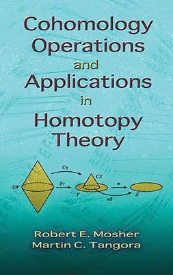bokomslag Cohomology Operations and Applications in Homotopy Theory