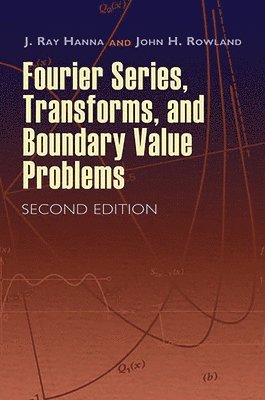 Fourier Series, Transforms, and Boundary Value Problems 1