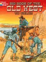bokomslag Big Book of the Old West to Color