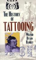 bokomslag The History of Tattooing