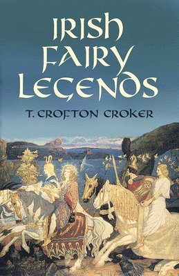 Irish Fairy Legends 1