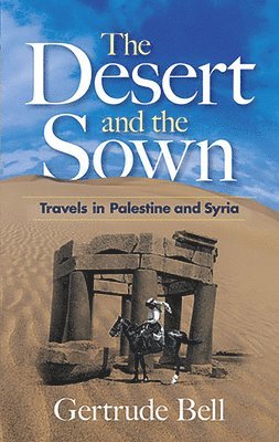 The Desert and the Sown 1