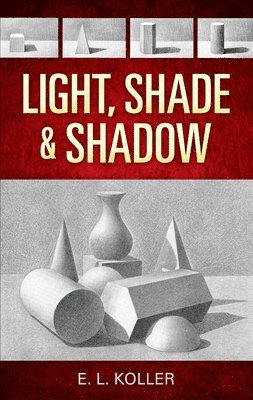 Light, Shade and Shadow 1