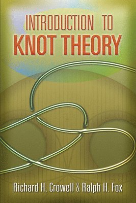 bokomslag Introduction to Knot Theory